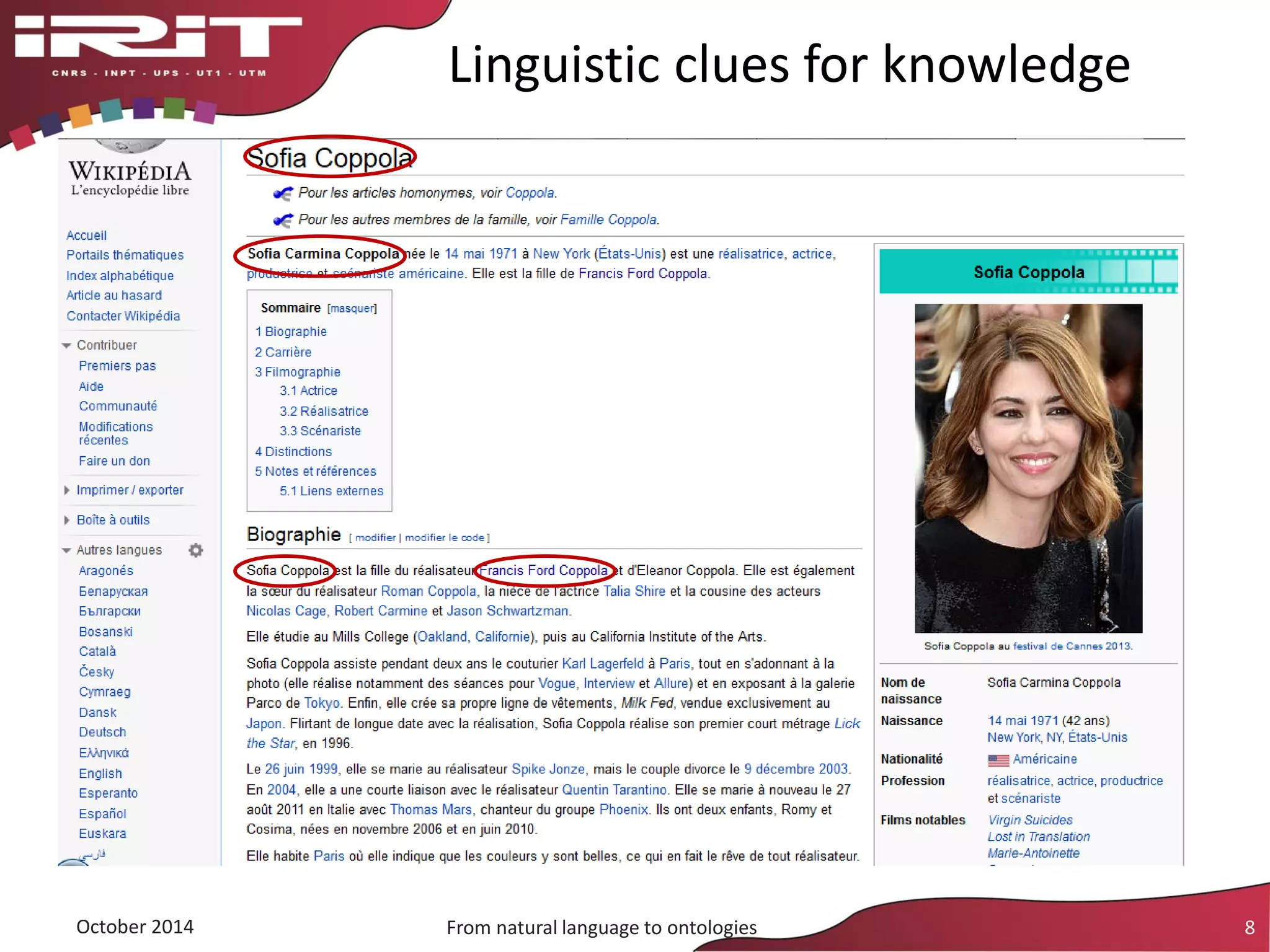 Linguistic clues for knowledge
October 2014 From natural language to ontologies 8
 
