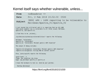 Kernel itself says whether vulnerable, unless...
https://lkml.org/lkml/2018/2/2/1030
 