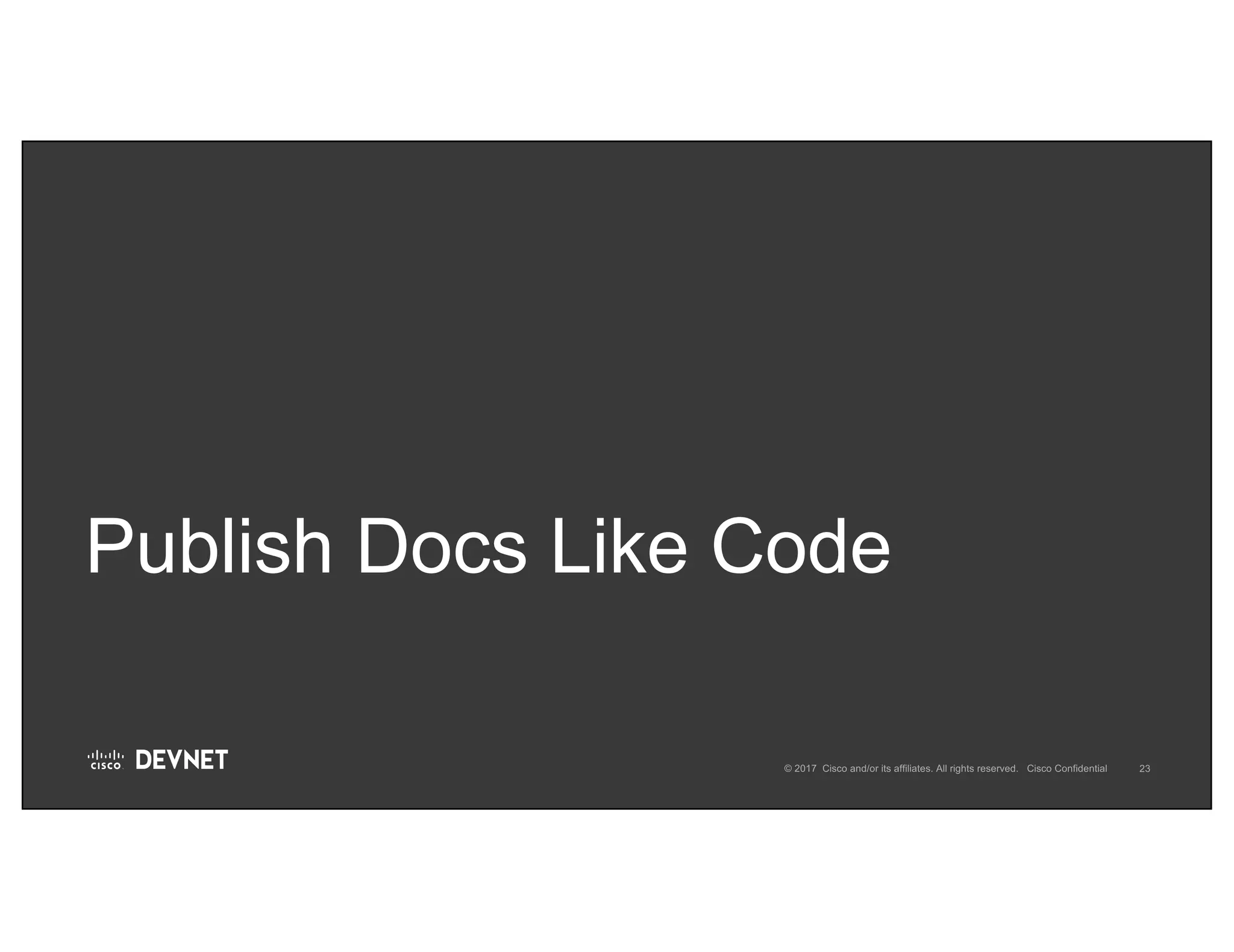Publish Docs Like Code
 