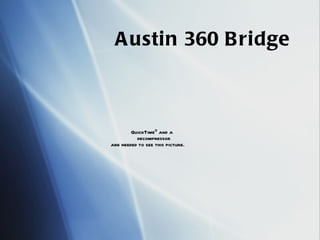 Austin 360 Bridge 