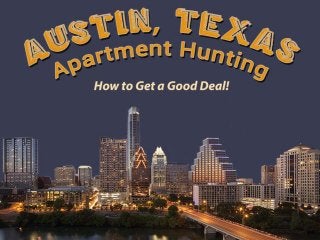 Austin Apartment Hunting: How to get a good deal!