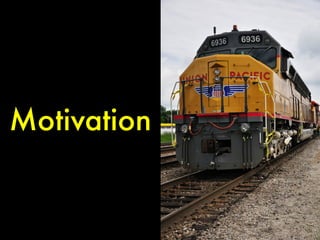 Motivation

 