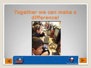 Together we can make a difference!