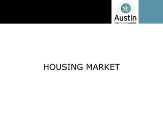 HOUSING  MARKET
 