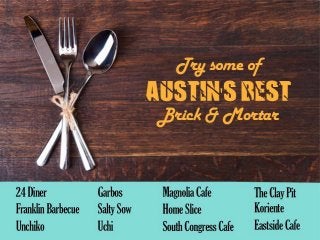 Austin's best and cheapest eats!