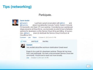 Tips (networking)
Participate.
 