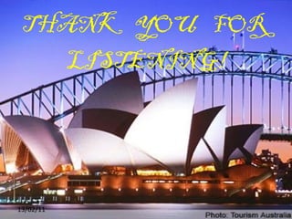 THANK  YOU  FOR  LISTENING! 13/02/11 