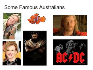 Some Famous Australians
 