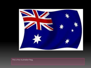 This is the Australian flag.

 