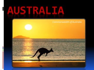 AUSTRALIA
Commonwealth of Australia
 
