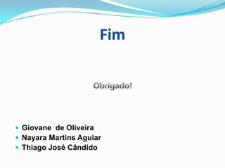  Giovane de Oliveira
 Nayara Martins Aguiar
 Thiago José Cândido

 