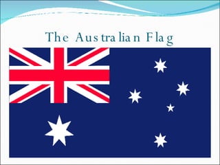 The Australian Flag 
