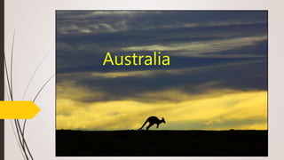 Australia
Australia
 