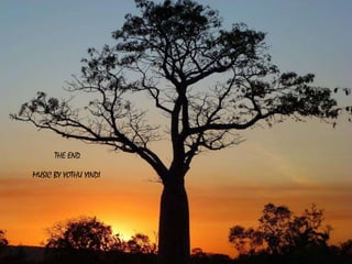 THE END

MUSIC BY YOTHU YINDI
 