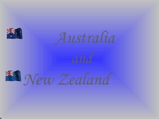 Australia and New Zealand 