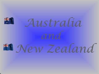 Australia and New Zealand 