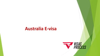 Australia E-visa
 