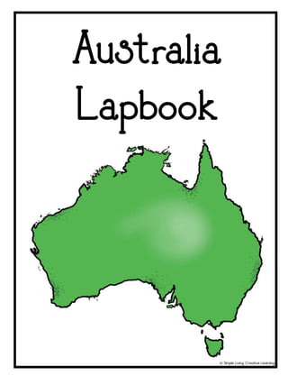 Australia
Lapbook
! Simple Living. Creative Learning
 