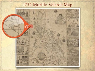 1734 Murillo Velarde Map
 