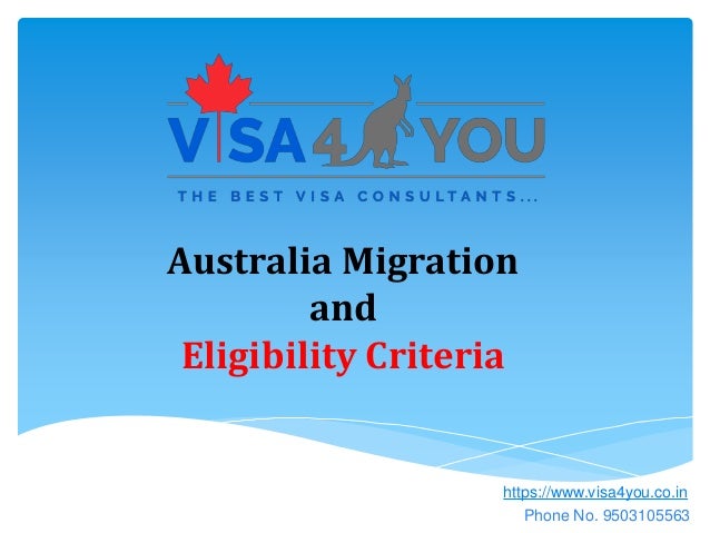 Australia Migration And Eligibility Criteria