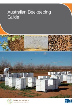 Australian Beekeeping
Guide
 