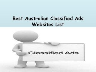 Best Australian Classified Ads
Websites List
 