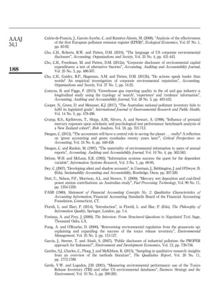 Ca~
n
on-de-Francia, J., Garc
es-Ayerbe, C. and Ram
ırez-Ales
on, M. (2008), “Analysis of the effectiveness
of the first European pollutant emission register (EPER)”, Ecological Economics, Vol. 67 No. 1,
pp. 83-92.
Cho, C.H., Roberts, R.W. and Patten, D.M. (2010), “The language of US corporate environmental
disclosure”, Accounting, Organizations and Society, Vol. 35 No. 4, pp. 431-443.
Cho, C.H., Freedman, M. and Patten, D.M. (2012a), “Corporate disclosure of environmental capital
expenditures: a test of alternative theories”, Accounting, Auditing and Accountability Journal,
Vol. 25 No. 3, pp. 486-507.
Cho, C.H., Guidry, R.P., Hageman, A.M. and Patten, D.M. (2012b), “Do actions speak louder than
words? An empirical investigation of corporate environmental reputation”, Accounting,
Organizations and Society, Vol. 37 No. 1, pp. 14-25.
Comyns, B. and Figge, F. (2015), “Greenhouse gas reporting quality in the oil and gas industry–a
longitudinal study using the typology of ‘search’, ‘experience’ and ‘credence’ information”,
Accounting, Auditing and Accountability Journal, Vol. 28 No. 3, pp. 403-433.
Cooper, N., Green, D. and Meissner, K.J. (2017), “The Australian national pollutant inventory fails to
fulfil its legislated goals”, International Journal of Environmental Research and Public Health,
Vol. 14 No. 5, pp. 478-496.
Crump, K.S., Kjellstrom, T., Shipp, A.M., Silvers, A. and Stewart, A. (1998), “Influence of prenatal
mercury exposure upon scholastic and psychological test performance: benchmark analysis of
a New Zealand cohort”, Risk Analysis, Vol. 18, pp. 701-713.
Deegan, C. (2013), “The accountant will have a central role in saving the planet . . . really? A reflection
on ‘green accounting and green eyeshades twenty years later’”, Critical Perspectives on
Accounting, Vol. 24 No. 6, pp. 448-458.
Deegan, C. and Rankin, M. (1997), “The materiality of environmental information to users of annual
reports”, Accounting, Auditing and Accountability Journal, Vol. 10 No. 4, pp. 562-583.
Delone, W.H. and McLean, E.R. (1992), “Information systems success: the quest for the dependent
variable”, Information Systems Research, Vol. 3 No. 1, pp. 60-95.
Dey, C. (2007), “Developing silent and shadow accounts”, in Unerman, J., Bebbington, J. and O’Dwyer, B.
(Eds), Sustainability Accounting and Accountability, Routledge, Oxon, pp. 307-326.
Dutt, U., Nelson, P.F., Morrison, A.L. and Strezov, V. (2009), “Mercury wet deposition and coal-fired
power station contributions: an Australian study”, Fuel Processing Technology, Vol. 90 No. 11,
pp. 1354-1359.
FASB (1980), Statement of Financial Accounting Concepts No. 2: Qualitative Characteristics of
Accounting Information, Financial Accounting Standards Board of the Financial Accounting
Foundation, Connecticut, CT.
Floridi, L. and Illari, P. (2014), “Introduction”, in Floridi, L. and Illar, P. (Eds), The Philosophy of
Information Quality, Springer, London, pp. 1-4.
Fontana, A. and Frey, J. (2000), The Interview: From Structured Questions to Negotiated Text, Sage,
Thousand Oaks, CA.
Fung, A. and O’Rourke, D. (2000), “Reinventing environmental regulation from the grassroots up:
explaining and expanding the success of the toxics release inventory”, Environmental
Management, Vol. 25 No. 2, pp. 115-127.
Garcia, J., Sterner, T. and Afsah, S. (2007), “Public disclosure of industrial pollution: the PROPER
approach for Indonesia?”, Environment and Development Economics, Vol. 12, pp. 739-756.
Gentles, S.J., Charles, C., Ploeg, J. and McKibbon, K. (2015), “Sampling in qualitative research: insights
from an overview of the methods literature”, The Qualitative Report, Vol. 20 No. 11,
pp. 1772-1789.
Gerde, V.W. and Logsdon, J.M. (2001), “Measuring environmental performance: use of the Toxics
Release Inventory (TRI) and other US environmental databases”, Business Strategy and the
Environment, Vol. 10 No. 5, pp. 269-285.
AAAJ
34,1
188
 