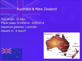 Australia & New Zealand
Tour length: 12 days
Travel dates: 5/14/2014 - 5/25/2014
Departure gateway: Louisville
Departs in: 8 days!!!
 