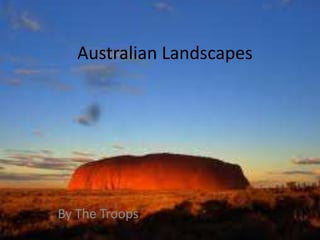 Australian Landscapes By The Troops 