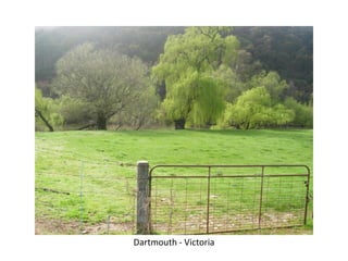 Dartmouth - Victoria
 