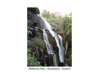 McKenzie Falls – Grampians - Victoria
 