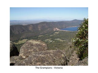 The Grampians - Victoria
 