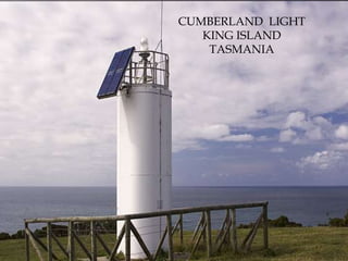 CUMBERLAND  LIGHTKING ISLANDTASMANIA