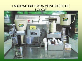LABORATORIO PARA MONITOREO DE
LODOS
 