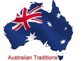 Australian traditions