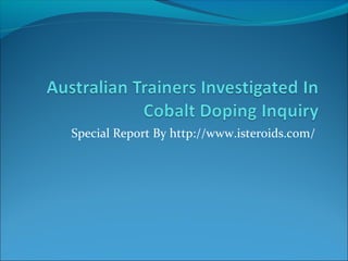 Special Report By http://www.isteroids.com/
 