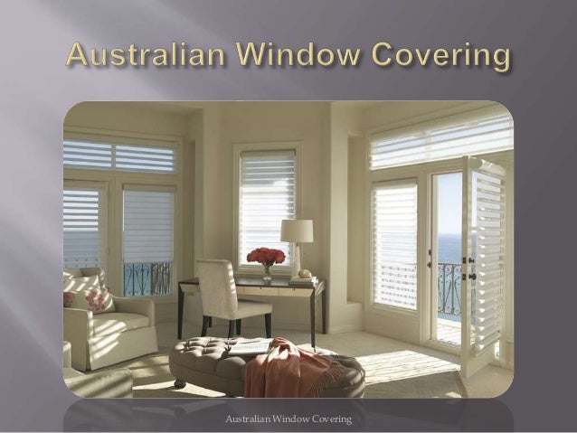 Australian window covering