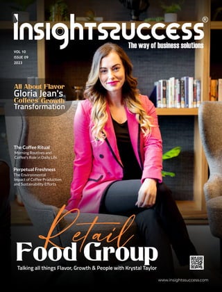 All About Flavor
Gloria Jean's
Coffees' Growth
Transformation
Talking all things Flavor, Growth & People with Krystal Taylor
The Coffee Ritual
Morning Routines and
Coffee's Role in Daily Life
Perpetual Freshness
The Environmental
Impact of Coffee Production
and Sustainability Efforts
 