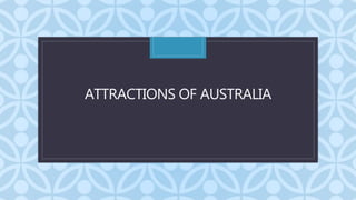 CATTRACTIONS OF AUSTRALIA
 