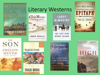Literary Westerns
 