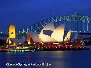 Opéra de Sydney et Harbour Bridge 