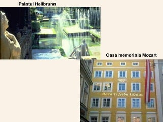 Casa memoriala Mozart Palatul Hellbrunn 