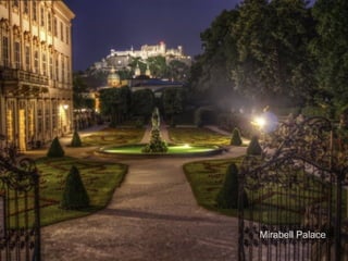 Mirabell Palace
 
