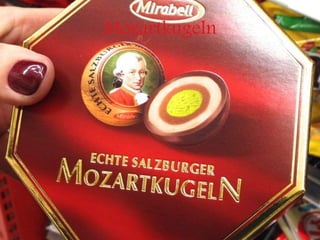 Mozartkugeln
 