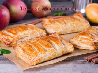 Torta de Maçã e Canela
 