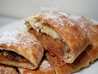 Strudel
 