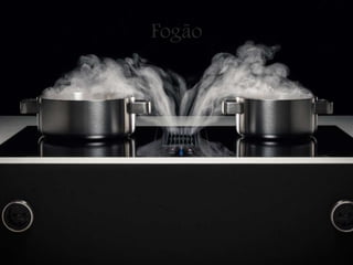Fogão
 