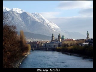 Paisaje tirolés
 