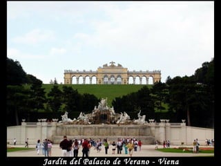 Jardín del Palacio de Verano - Viena
 