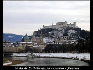 Vista de Saltzburgo en invierno - Austria
 